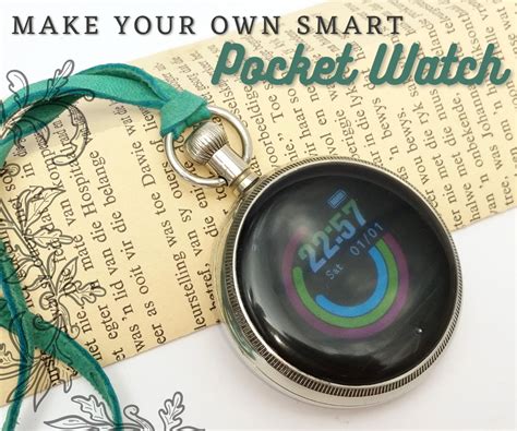 Make Your Own Smart Pocket Watch! : 8 Steps (with Pictures 